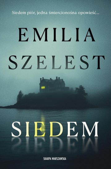Siedem Szelest Emilia