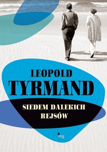 Siedem dalekich rejsów Tyrmand Leopold