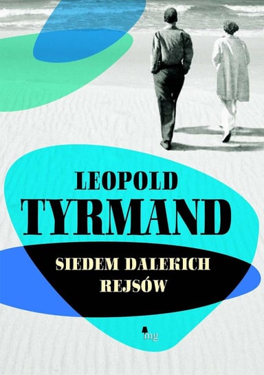 Siedem dalekich rejsów Tyrmand Leopold