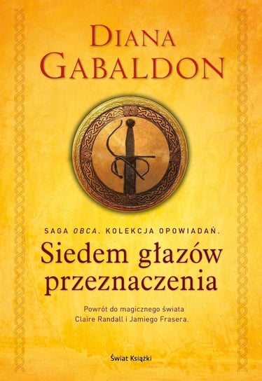 Siedem głazów przeznaczenia Gabaldon Diana