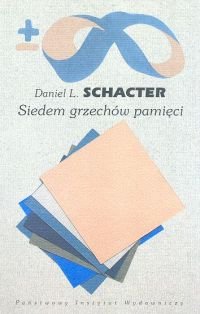 Siedem Grzechów Pamięci Schacter Daniel L.