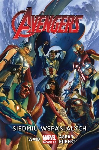 Siedmiu wspaniałych. Avengers. Tom 1 Waid Mark