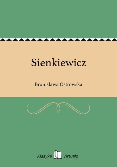 Sienkiewicz Ostrowska Bronisława