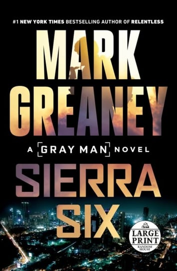 Sierra Six Mark Greaney