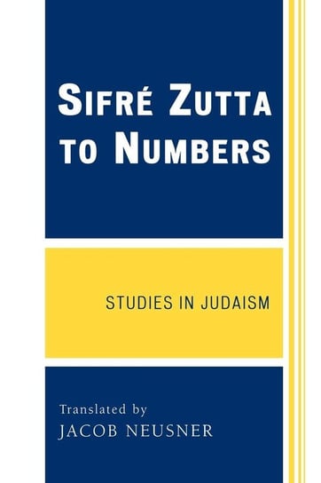 SifrZ Zutta to Numbers Neusner Jacob