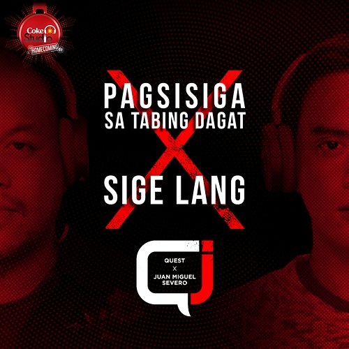 Sige Lang x Pagsisiga sa Tabing Dagat Mash-up Quest and Juan Miguel Severo