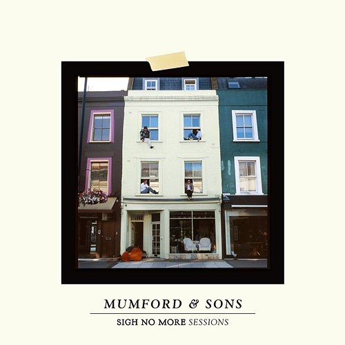 Sigh No More Sessions Mumford & Sons