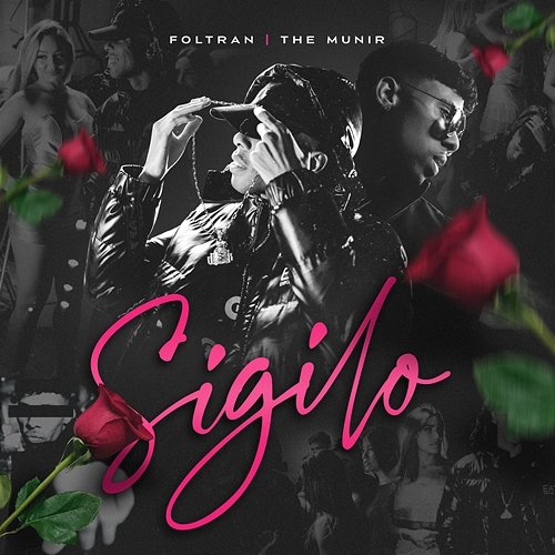 Sigilo Foltran & The Munir