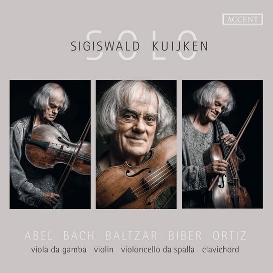 Sigiswald Kuijken Solo (Works for Violin, Violoncello da Spalla, Viola da Gamba) Kuijken Sigiswald