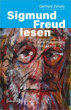 Sigmund Freud lesen transcript