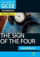 Sign of the Four: York Notes for GCSE (9-1) Workbook Pearson Longman York Notes