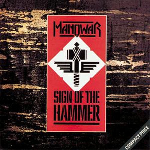 Sign Of The Hammer Manowar