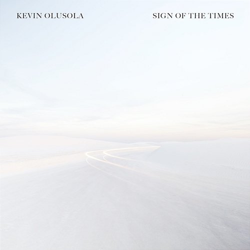 Sign of the Times Kevin Olusola