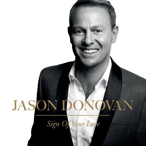 Sign Of Your Love Jason Donovan