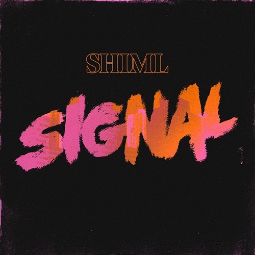 Signal Shiml