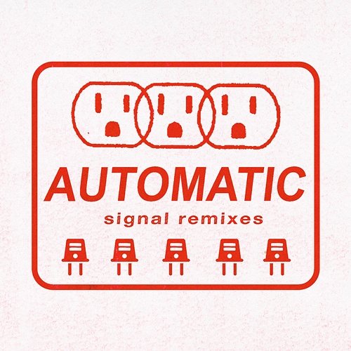 Signal Remixes Automatic