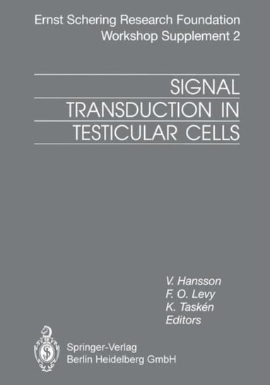 Signal Transduction in Testicular Cells Springer-Verlag Gmbh, Springer Berlin