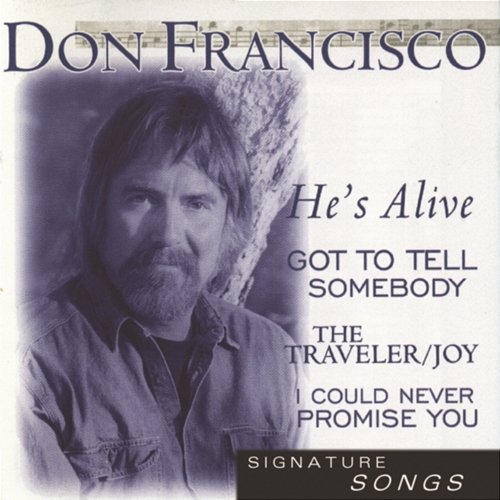 Signature Songs Don Francisco