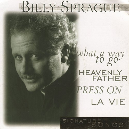 Signature Songs Billy Sprague