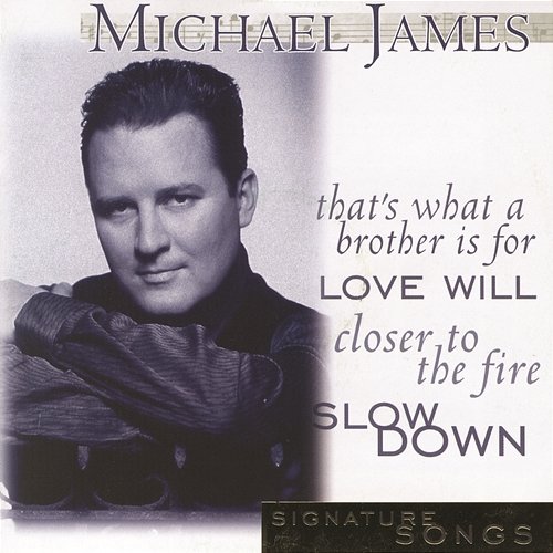 Signature Songs Michael James