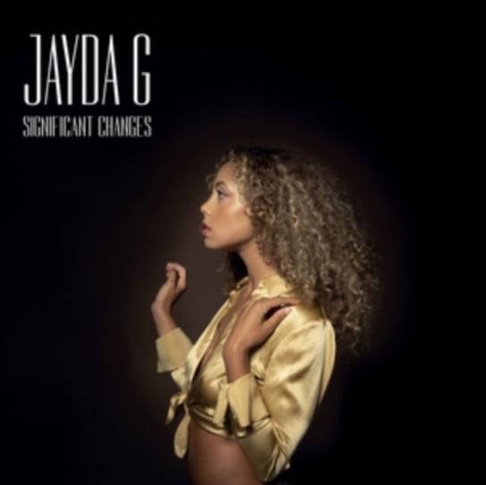 Significant Changes Jayda G