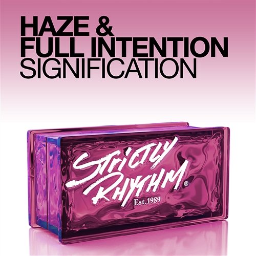 Signification Haze feat. Full Intention
