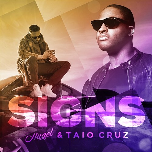 Signs HUGEL & Taio Cruz
