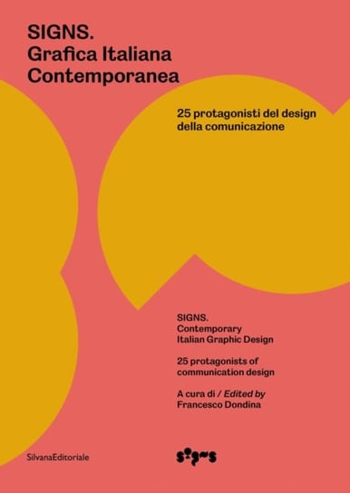 Signs: Contemporary Italian Graphic Design Francesco Dondina