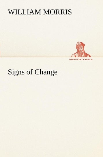 Signs of Change Morris William
