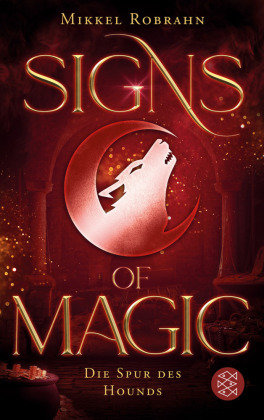 Signs of Magic 3 - Die Spur des Hounds Fischer New Media
