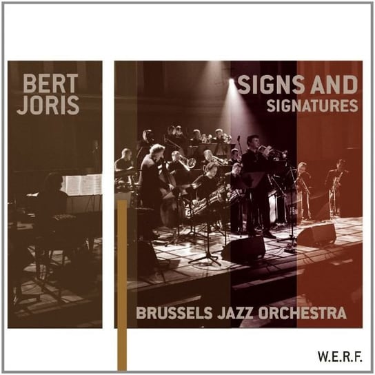 Signs & Signatures Brussels Jazz Orchestra