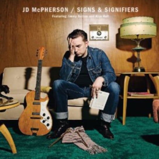Signs & Signifiers JD McPherson