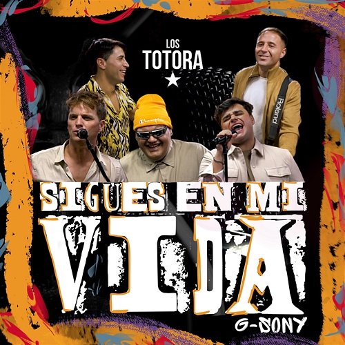 Sigues En Mi Vida Los Totora, G Sony