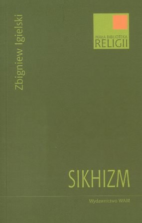 Sikhizm Igielski Zbigniew