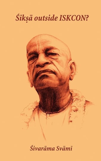 Siksa outside ISKCON - ebook epub Sivarama Swami