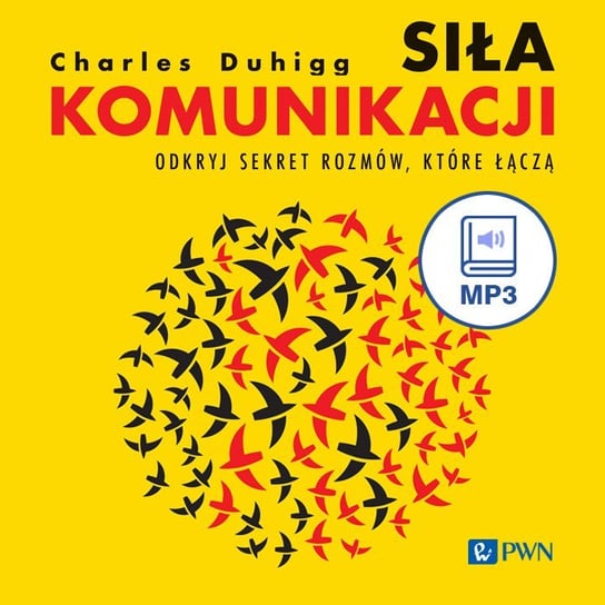 Siła komunikacji - audiobook Duhigg Charles