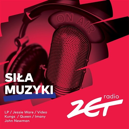 Siła Muzyki Radia Zet Various Artists