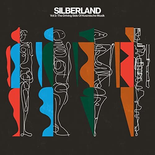Silberland Volume  2 - The Driving Side Of Kosmische M Various Artists
