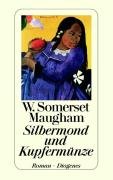 Silbermond und Kupfermünze Maugham Somerset W.