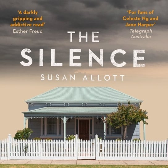 Silence: 'A riveting mystery' (Erin Kelly) Allott Susan