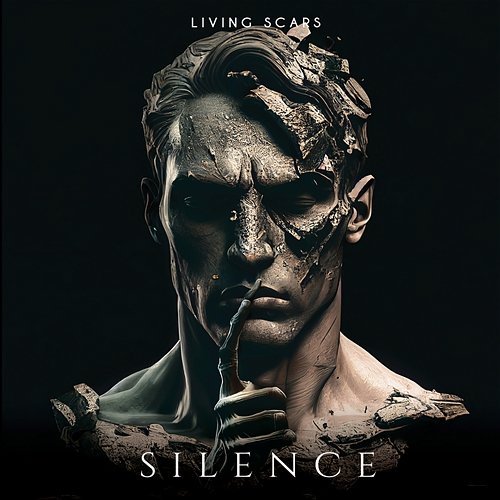 Silence Living Scars