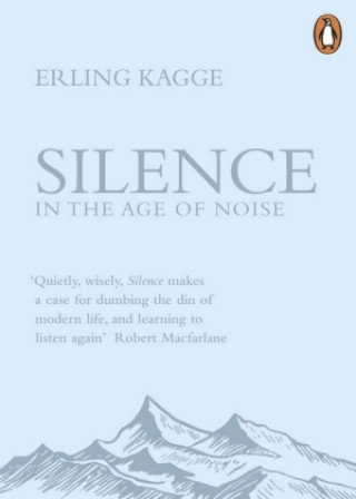Silence Kagge Erling