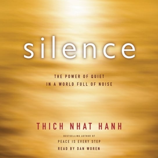 Silence Hanh Thich Nhat
