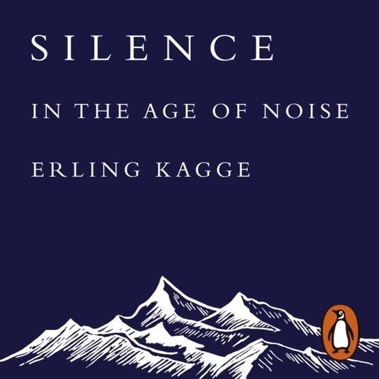 Silence Kagge Erling