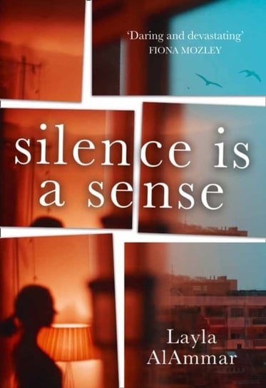 Silence is a Sense Layla AlAmmar