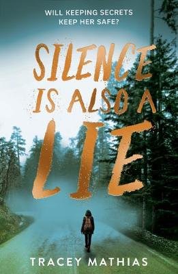 Silence is Also a Lie Mathias Tracey