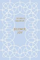 Silence, Joy Merton Thomas