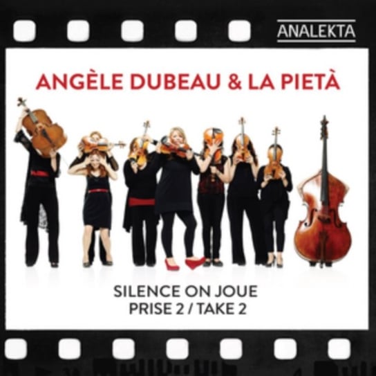 Silence on Joue - Take 2 Dubeau Angele