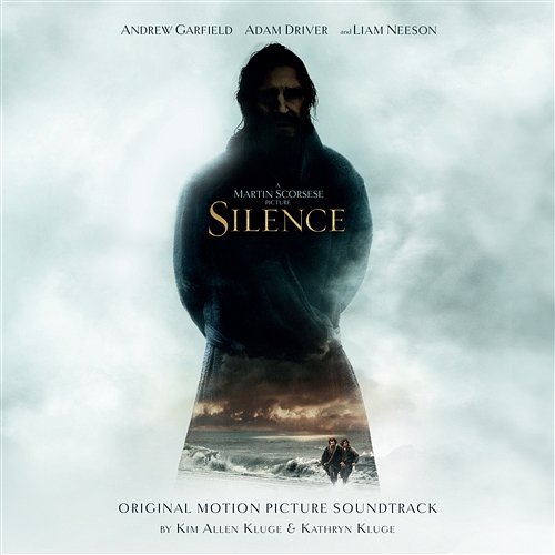 Silence (Original Motion Picture Soundtrack) Various Artists