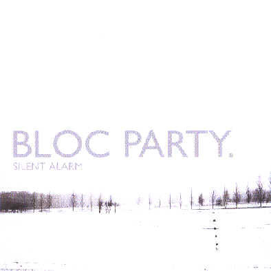 Silent Alarm Bloc Party